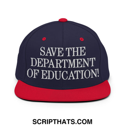 Save The Department of Education DOE Embroidered Flat Bill Brim Snapback Hat Navy Red