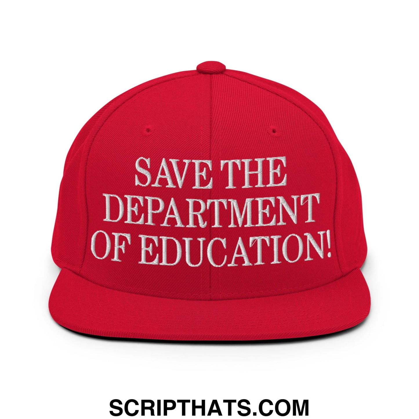 Save The Department of Education DOE Embroidered Flat Bill Brim Snapback Hat Red