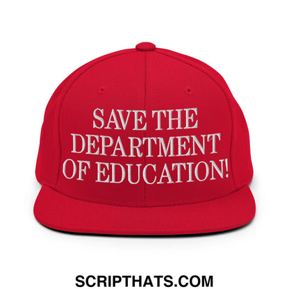 Save The Department of Education DOE Embroidered Flat Bill Brim Snapback Hat Red