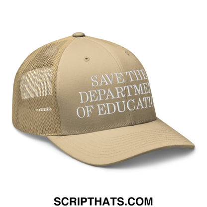 Beige mesh trucker hat with white embroidered save the department of education text promoting doe support