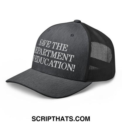 Black mesh trucker hat with white embroidered save the department of education text on front panel