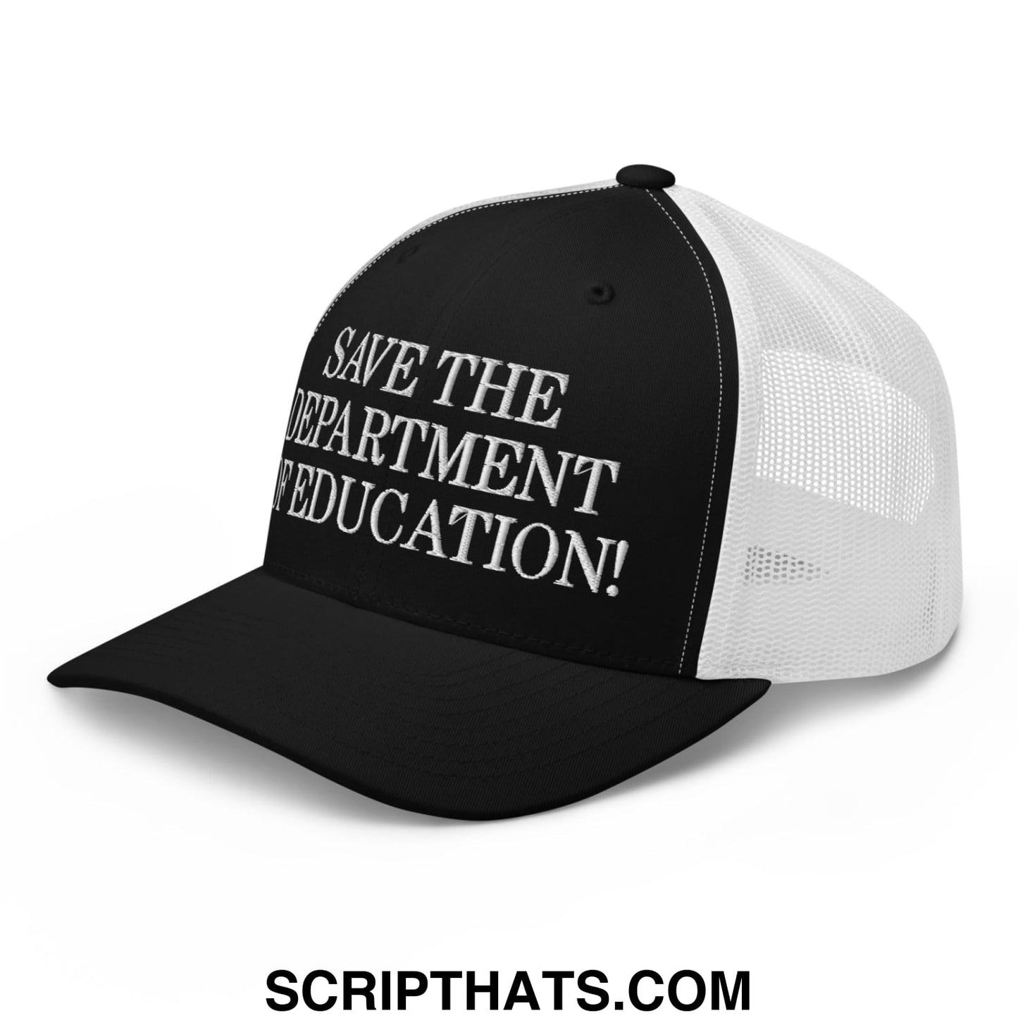Black and white mesh trucker hat with save the department of education embroidered in bold uppercase letters