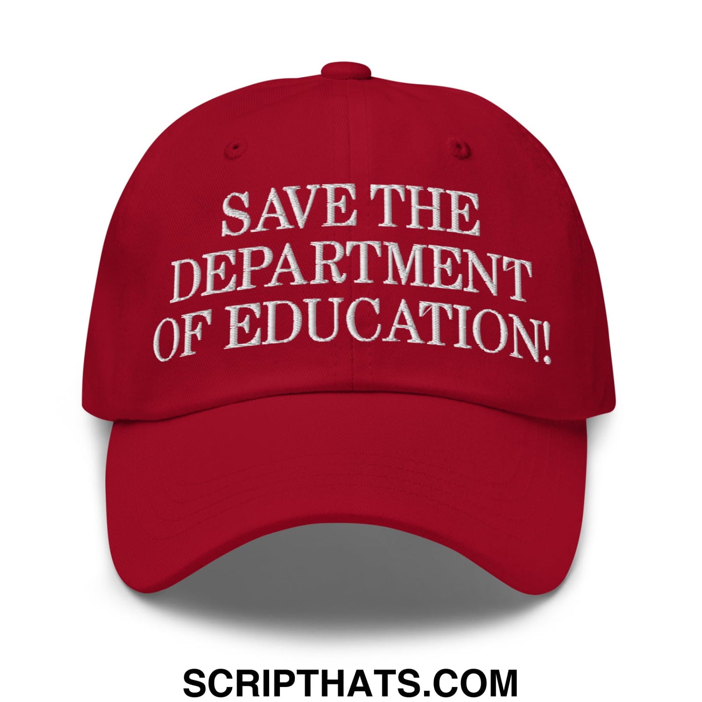 Save The Department of Education DOE Embroidered Unstructured Dad Hat Cranberry