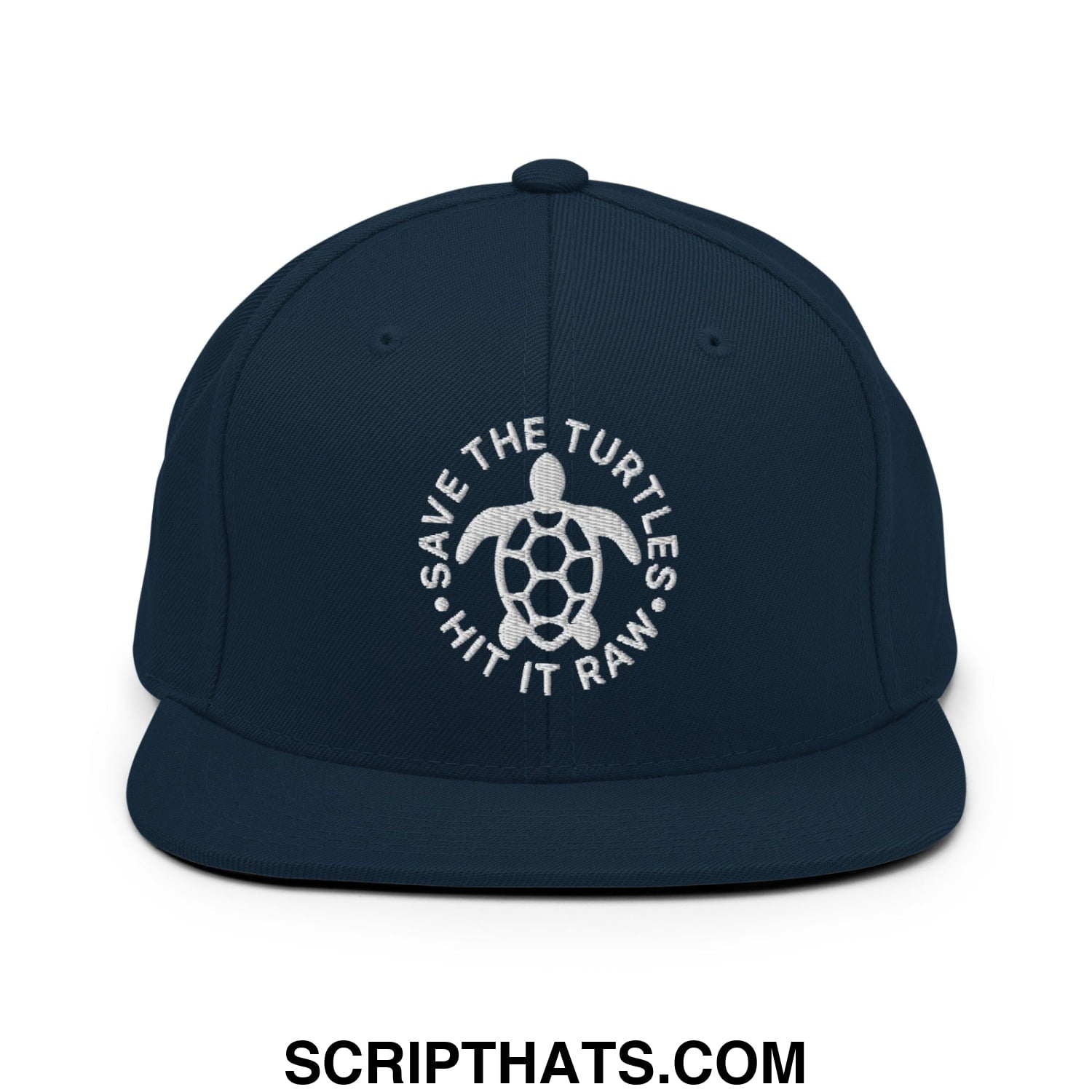 Save The Turtles Hit It Raw Embroidered Flat Bill Brim Snapback Hat Dark Navy