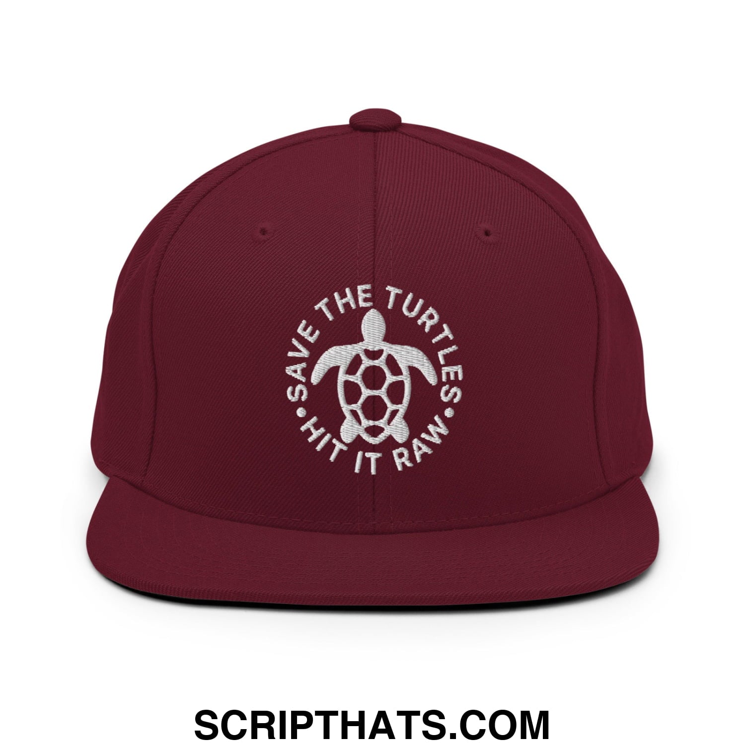 Save The Turtles Hit It Raw Embroidered Flat Bill Brim Snapback Hat Maroon