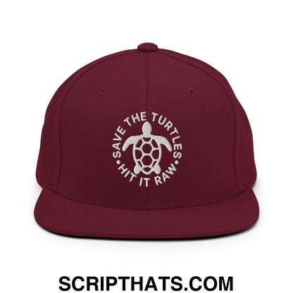 Save The Turtles Hit It Raw Embroidered Flat Bill Brim Snapback Hat Maroon