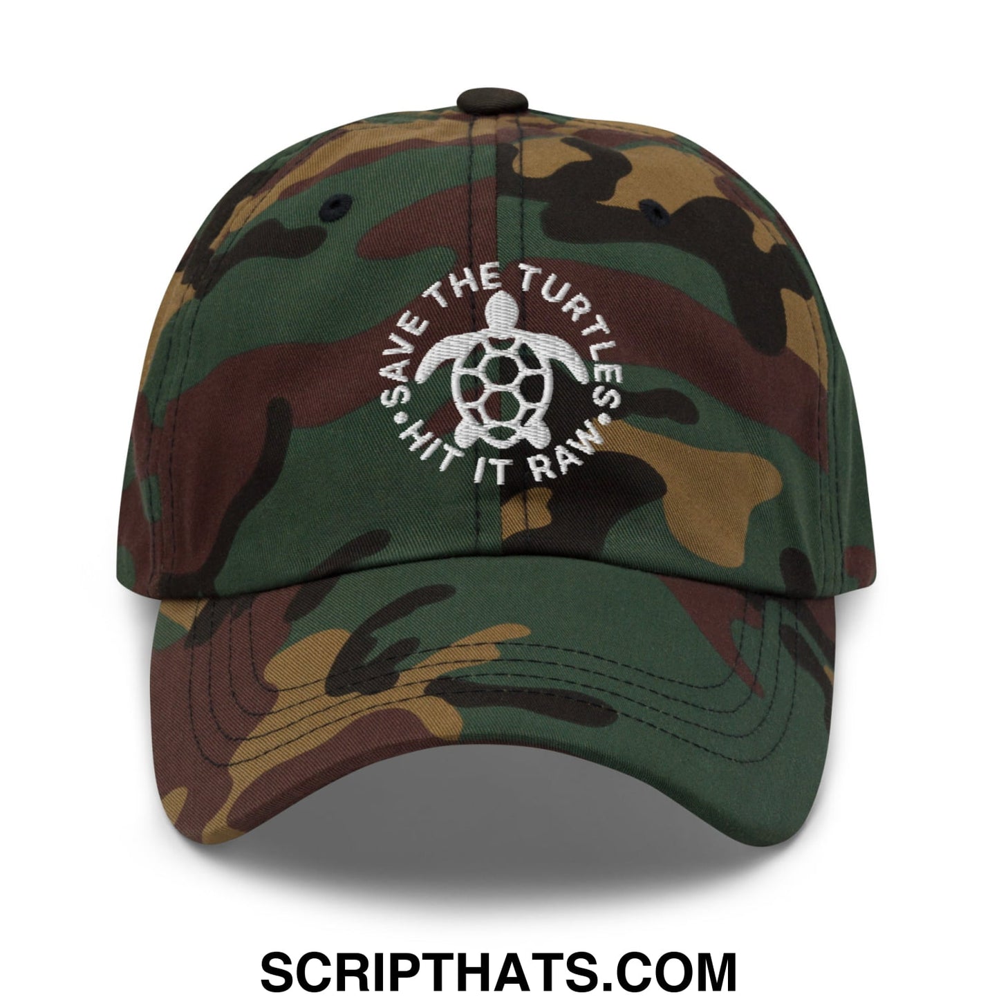 Save The Turtles Hit It Raw Embroidered Unstructured Dad Hat Green Camo
