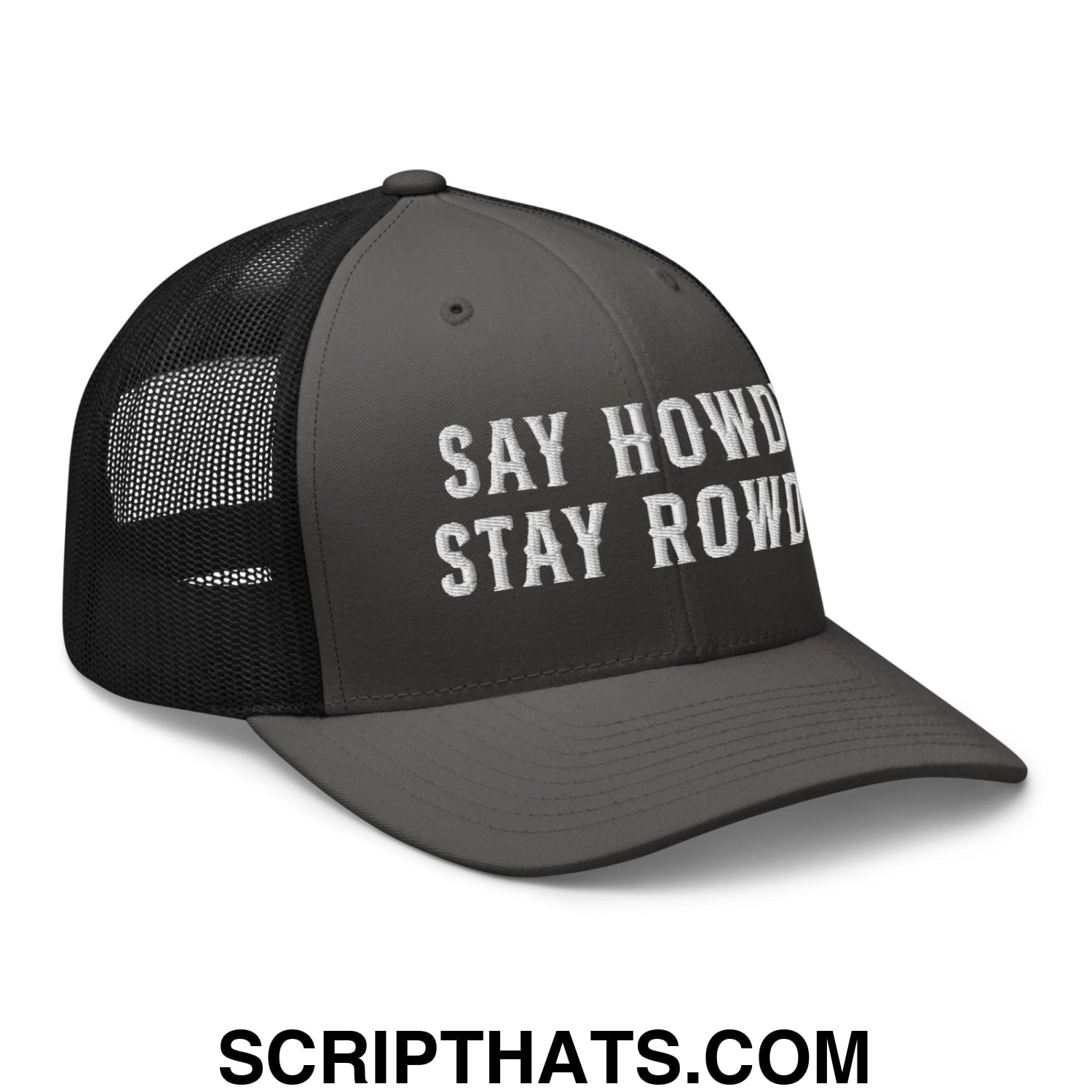Say Howdy Stay Rowdy Embroidered Mesh Trucker Hat Charcoal Black