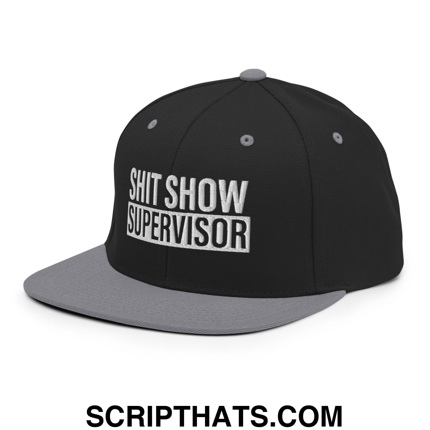 Shit Show Supervisor Embroidered Flat Bill Brim Snapback Hat Black Silver
