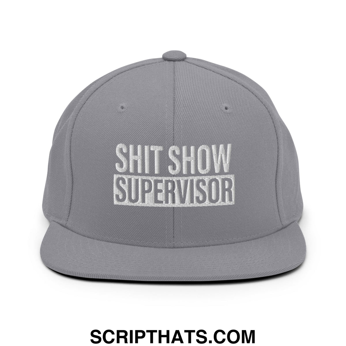 Gray snapback hat with white embroidered shit show supervisor text and flat bill brim in cotton material