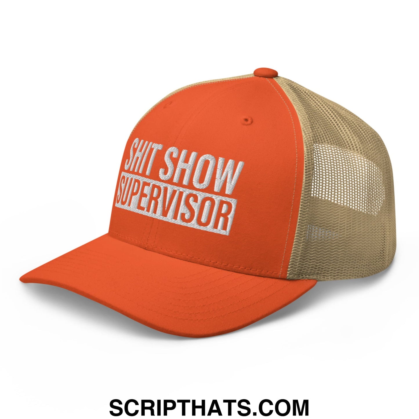 Shit Show Supervisor Embroidered Mesh Trucker Hat Rustic Orange Khaki