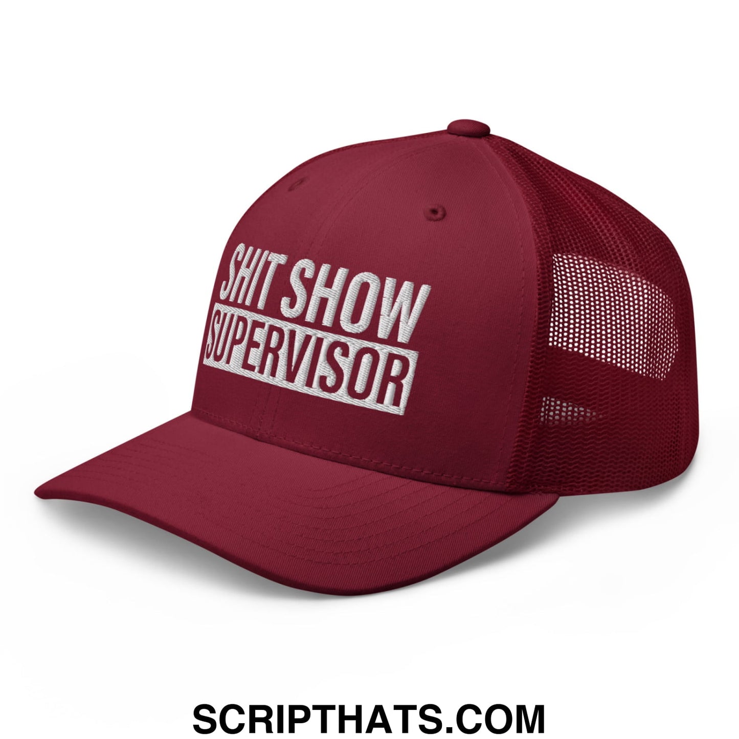 Shit Show Supervisor Embroidered Mesh Trucker Hat Cranberry