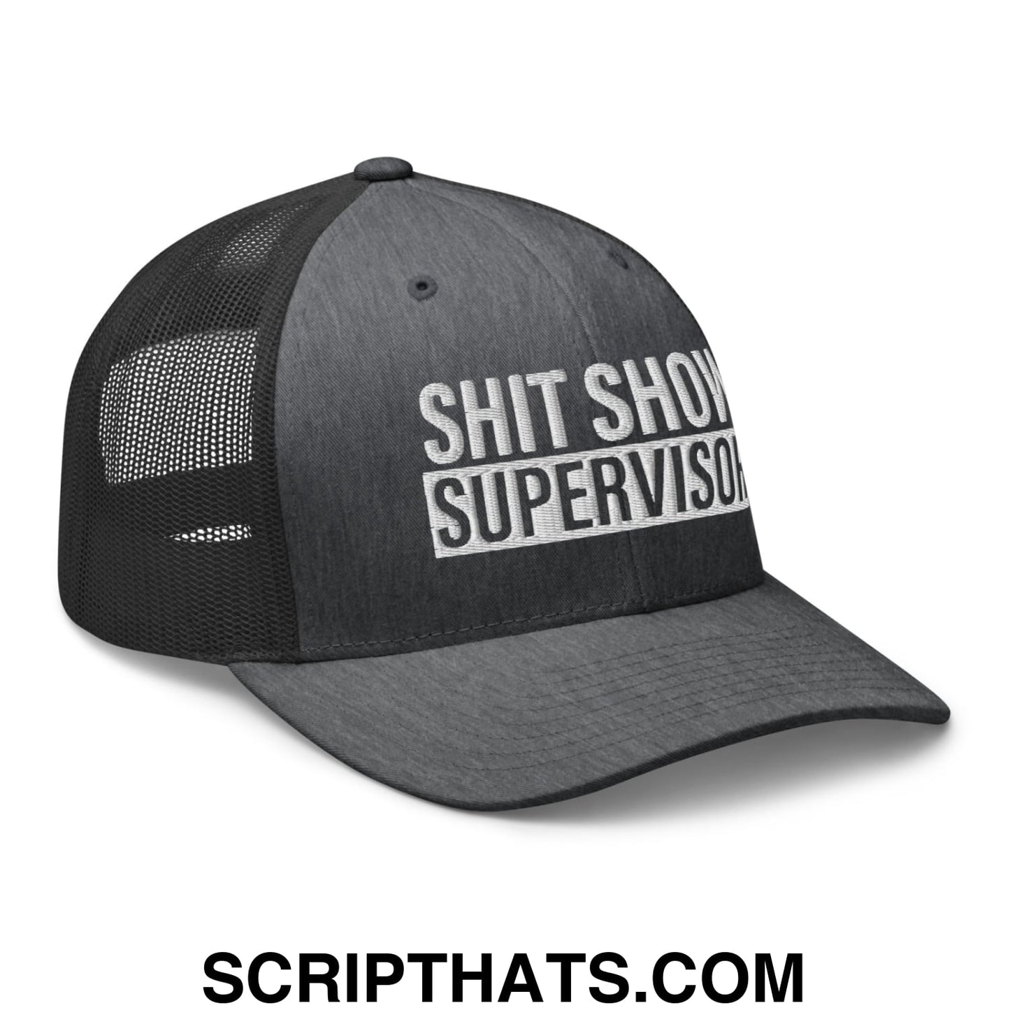 Shit Show Supervisor Embroidered Mesh Trucker Hat Dark Heather Gray
