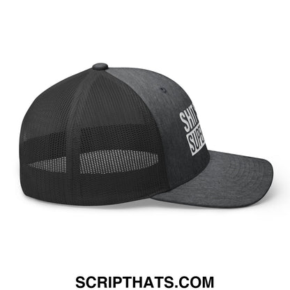 Shit Show Supervisor Embroidered Mesh Trucker Hat Dark Heather Gray