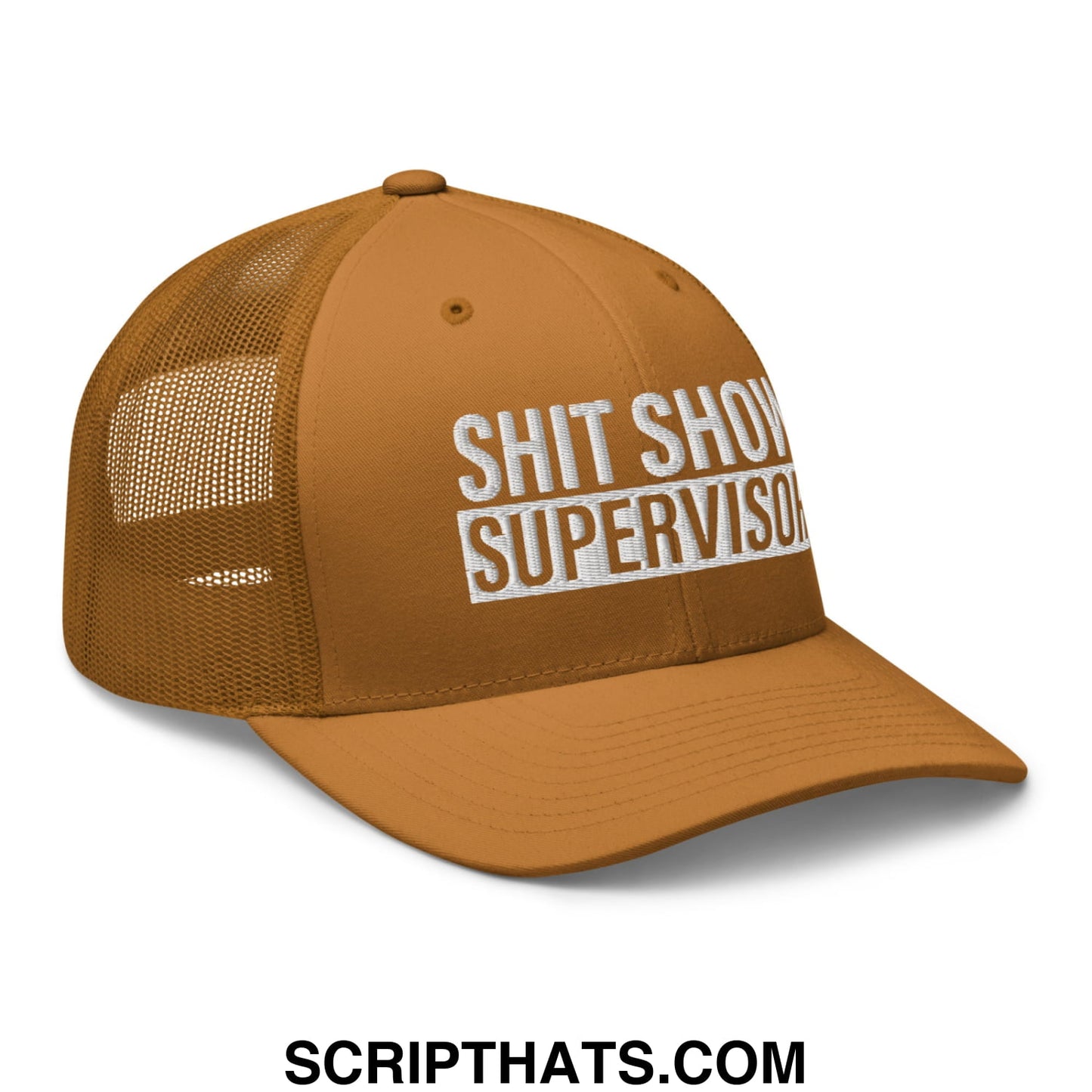 Shit Show Supervisor Embroidered Mesh Trucker Hat Caramel