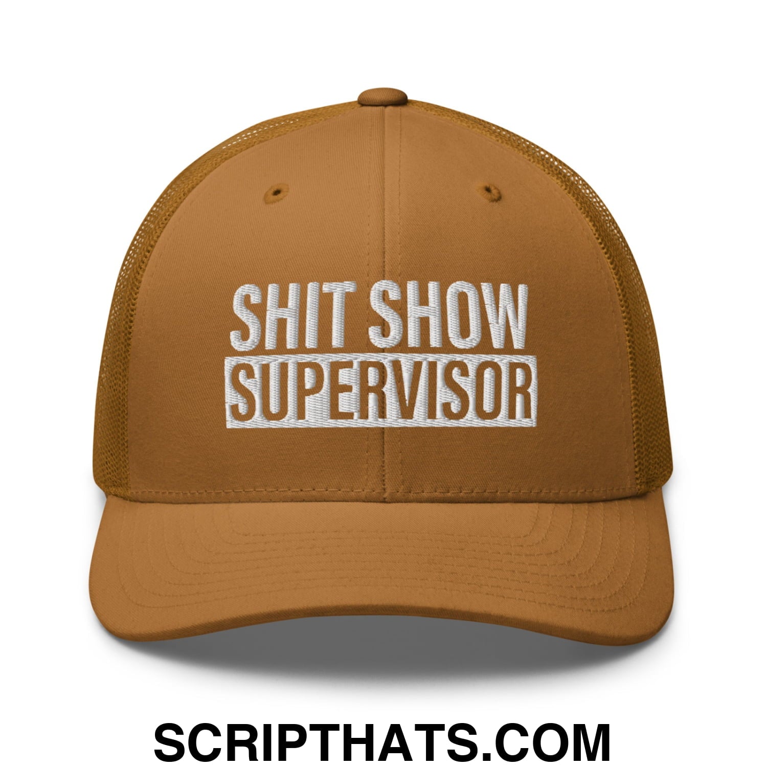 Shit Show Supervisor Embroidered Mesh Trucker Hat Caramel