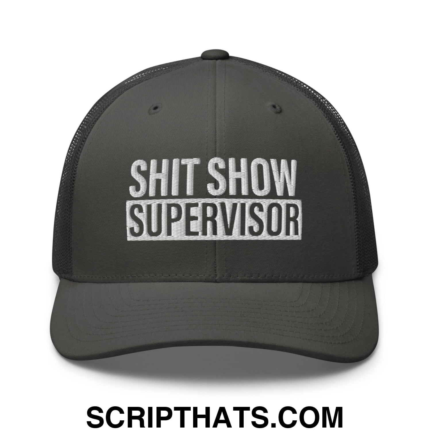 Shit Show Supervisor Embroidered Mesh Trucker Hat Charcoal