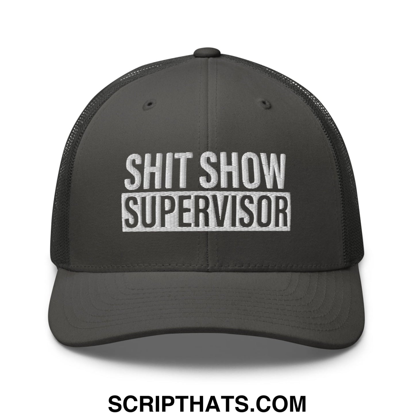 Shit Show Supervisor Embroidered Mesh Trucker Hat Charcoal