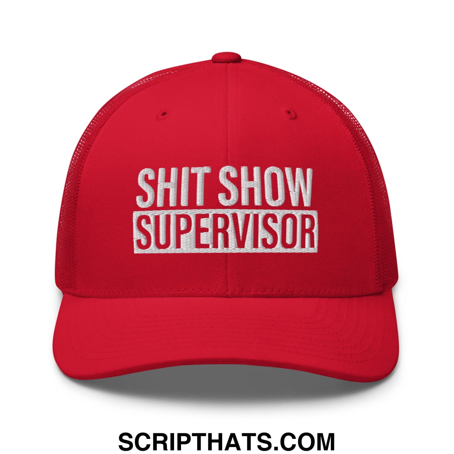 Shit Show Supervisor Embroidered Mesh Trucker Hat Red