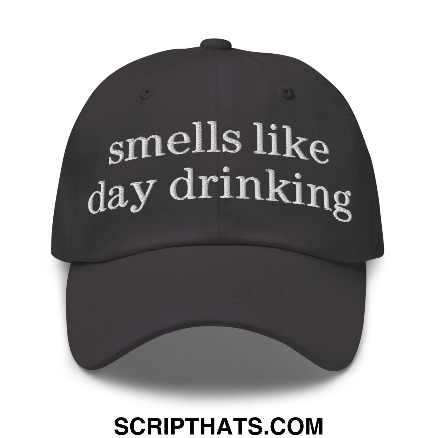 Black unstructured dad hat with white embroidered text smells like day drinking ideal for casual wear