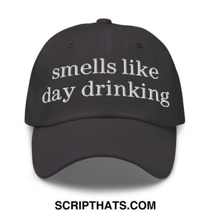 Black unstructured dad hat with white embroidered text smells like day drinking ideal for casual wear