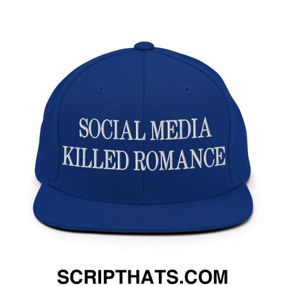 Social Media Killed Romance Flat Bill Brim Snapback Hat Royal Blue