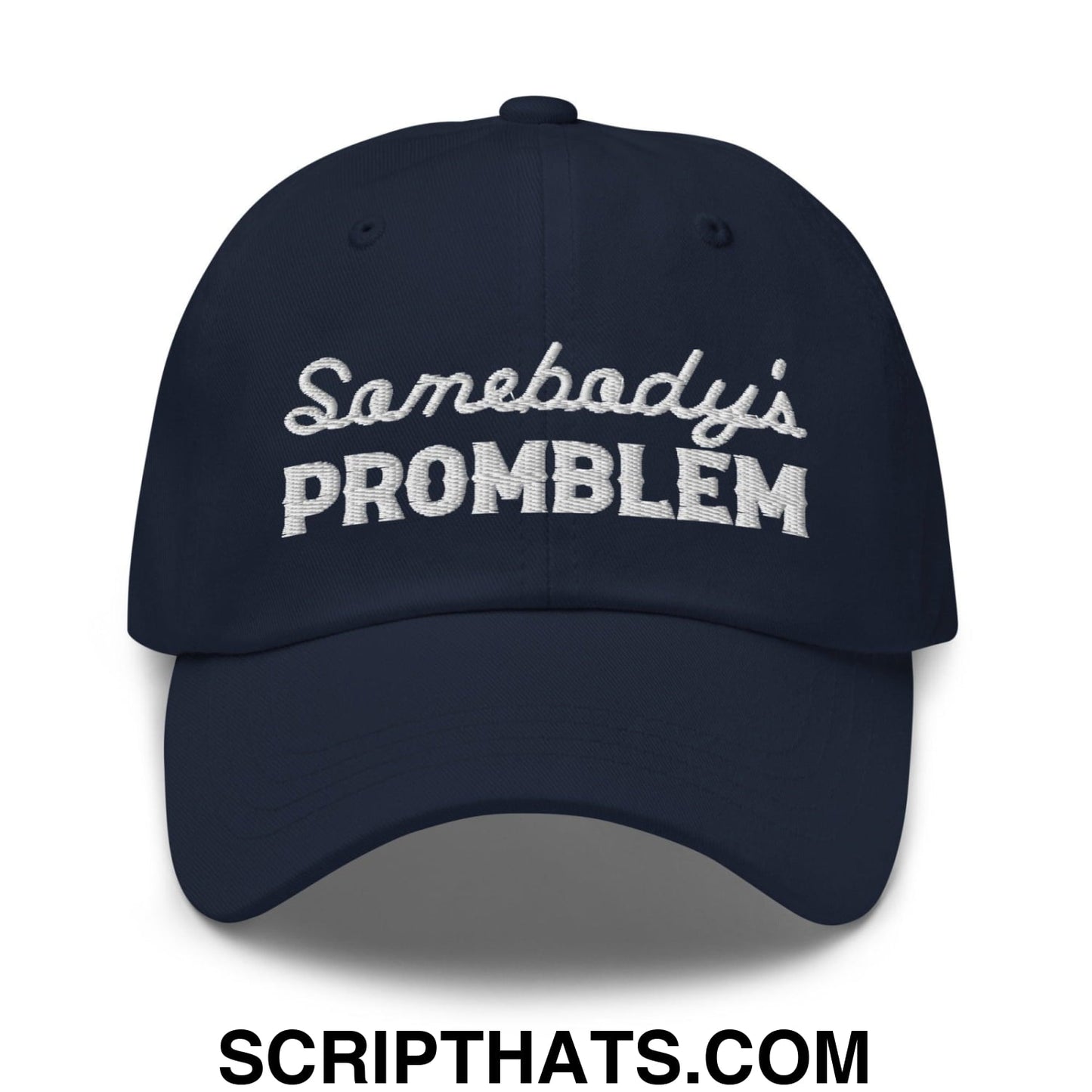 Somebody's Problem Dad Hat Navy