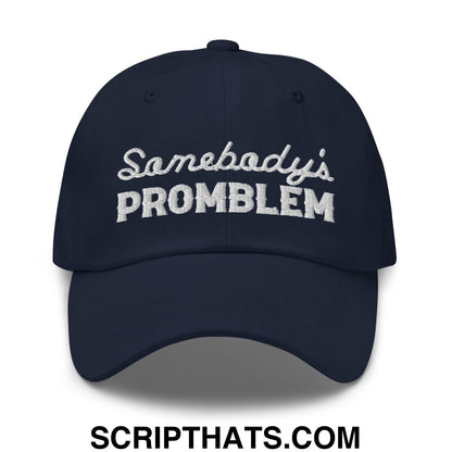 Somebody's Problem Dad Hat Navy