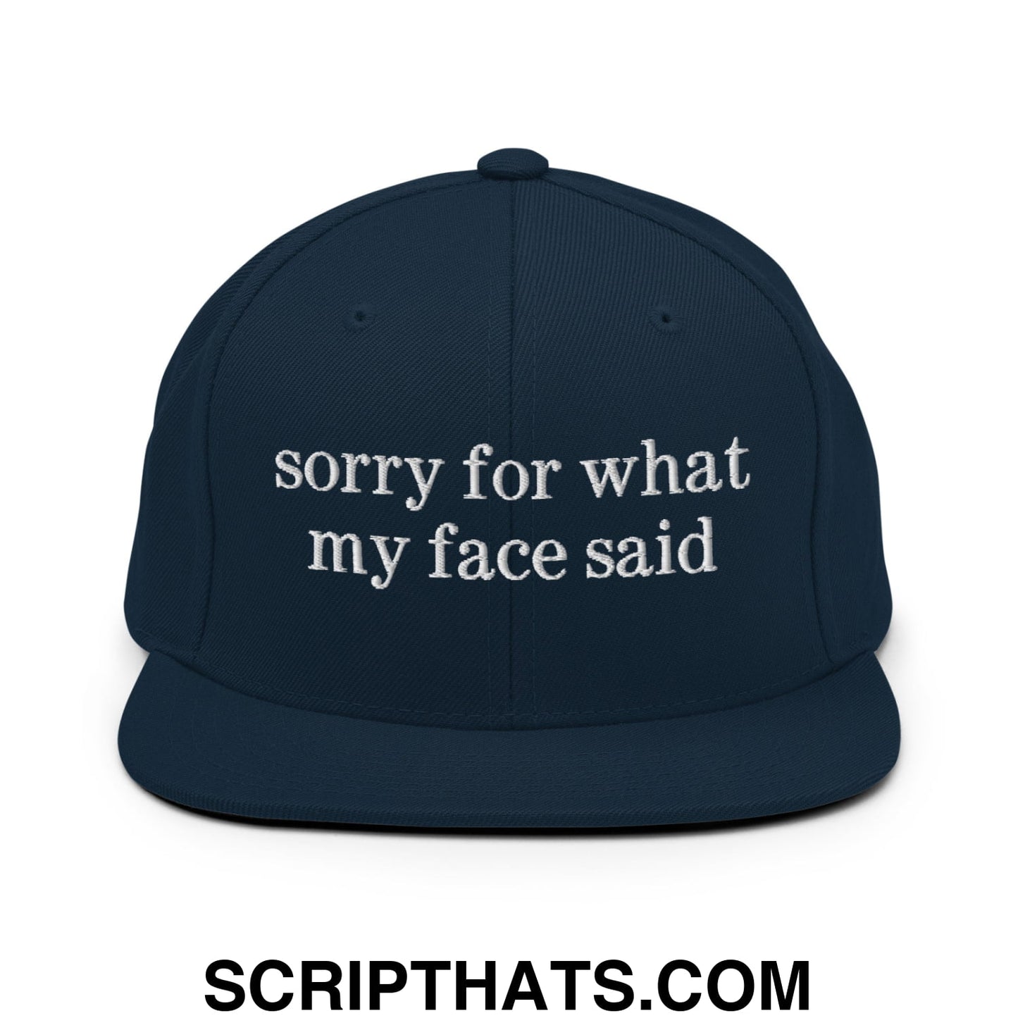 Navy blue flat bill snapback hat with white embroidered sorry for what my face said text for casual wear