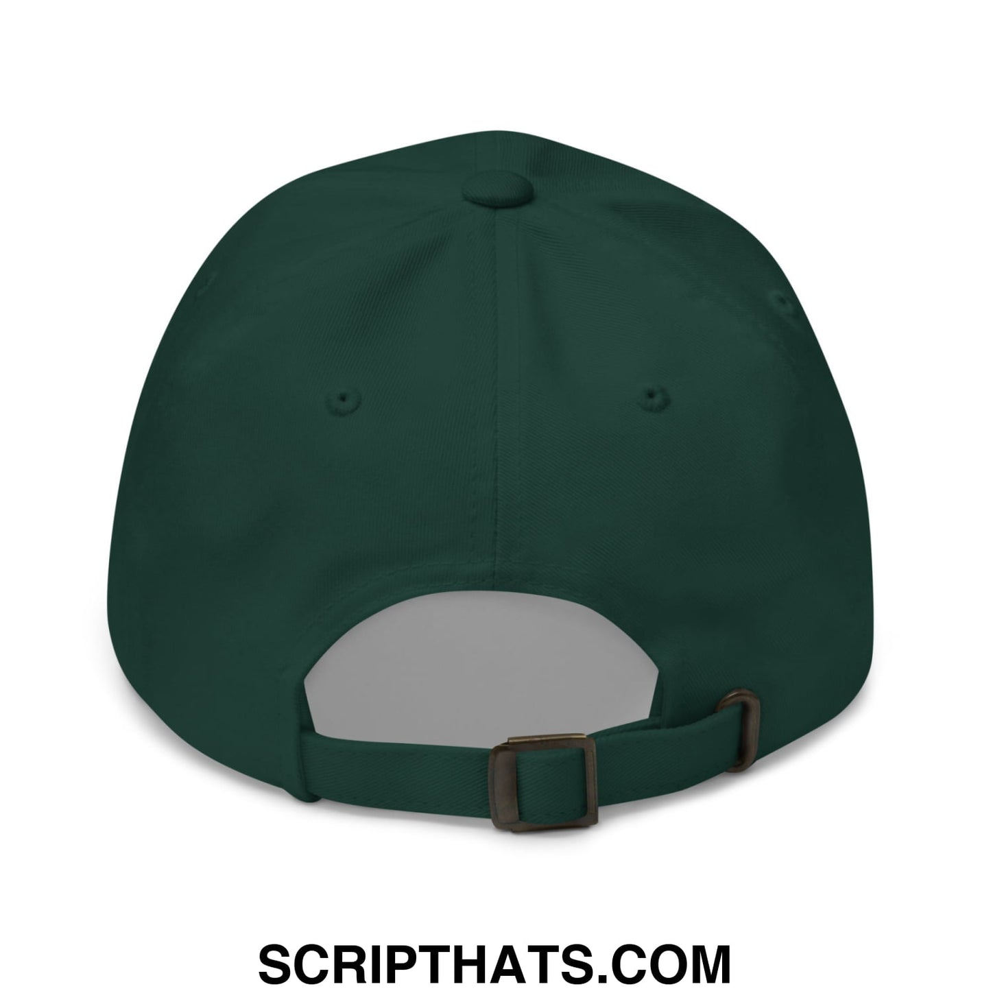 Dark green unstructured dad hat with embroidered sorry for what my face said text and adjustable strap buckle visible
