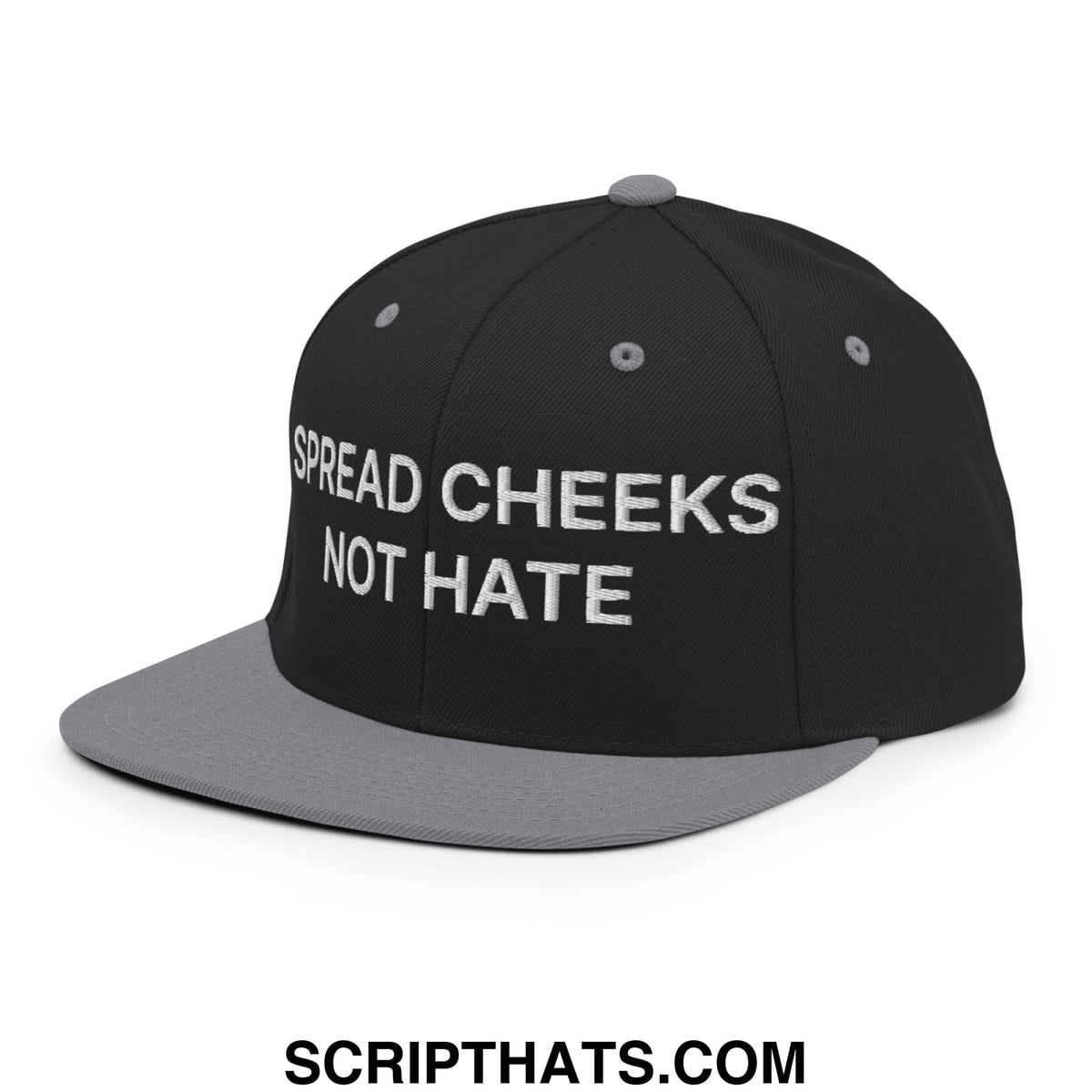 Black and gray snapback hat with white embroidered text spread cheeks not hate and flat bill brim design