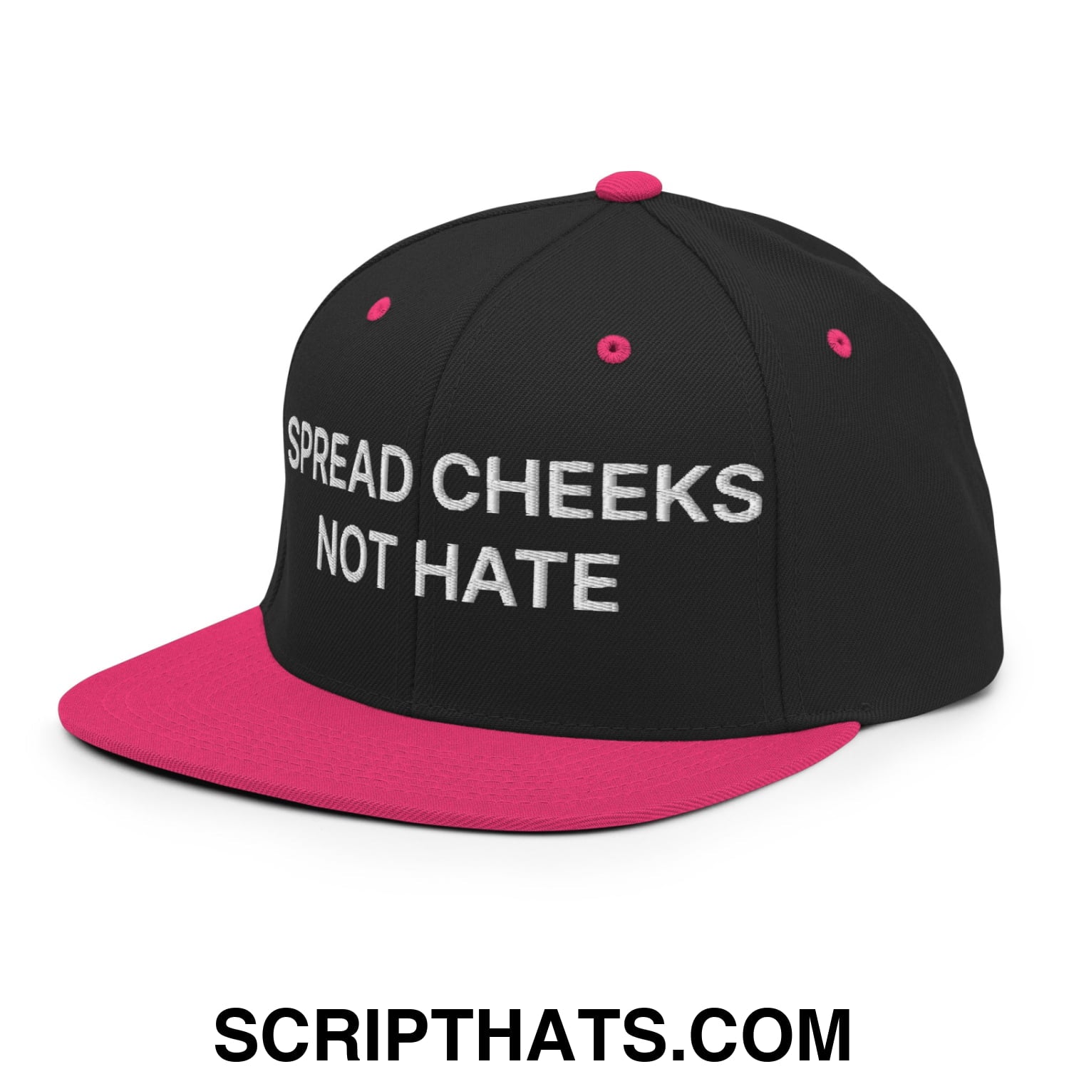Spread Cheeks not Hate Embroidered Flat Bill Brim Snapback Hat Black Neon Pink