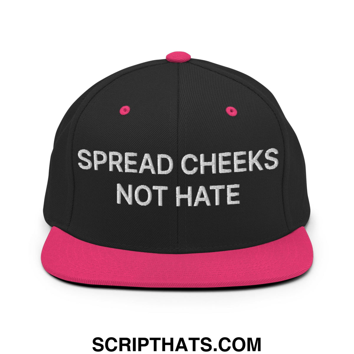 Black snapback hat with vibrant pink flat bill brim and spread cheeks not hate embroidered in white