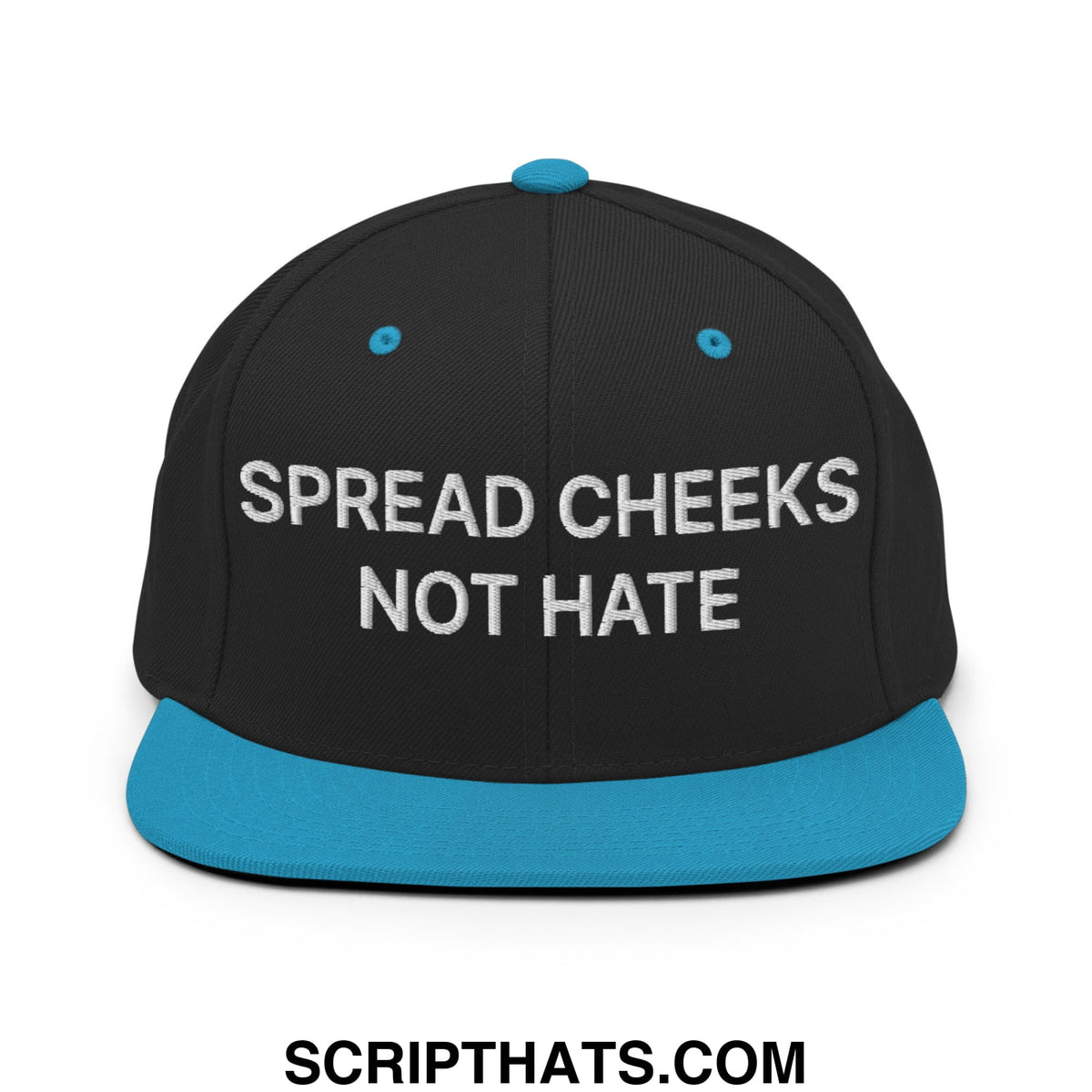 Black snapback cap with teal brim and button featuring white embroidered text spread cheeks not hate flat bill brim