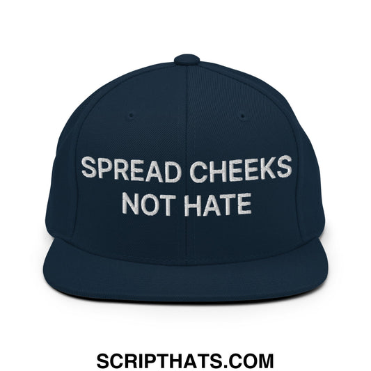 Navy blue snapback hat with white embroidered spread cheeks not hate text and flat bill brim design