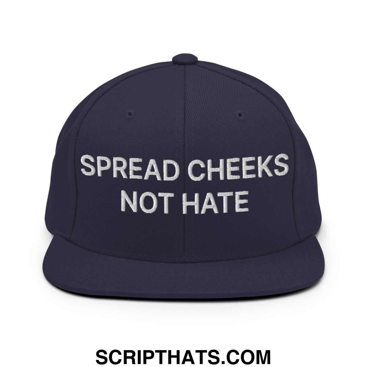 Navy blue snapback hat with white embroidered spread cheeks not hate text and flat bill brim design