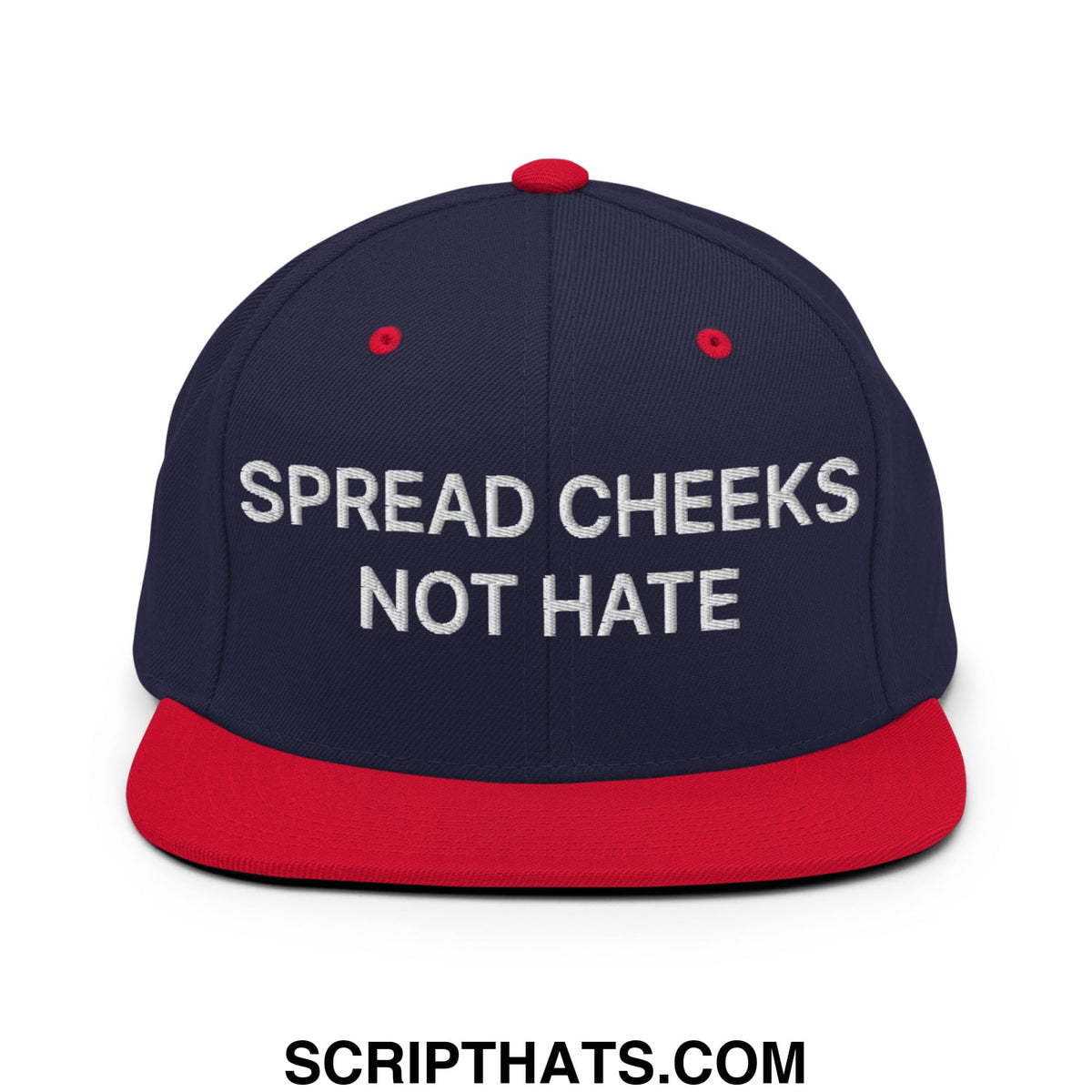 Navy blue and red snapback hat with white embroidered spread cheeks not hate text and flat bill brim design