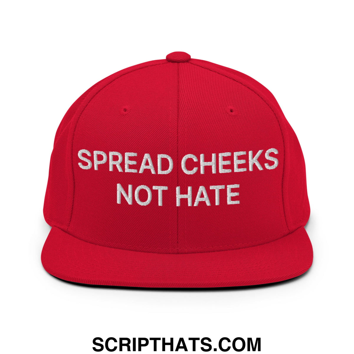 Red snapback cap with white embroidered text spread cheeks not hate featuring a flat bill brim design