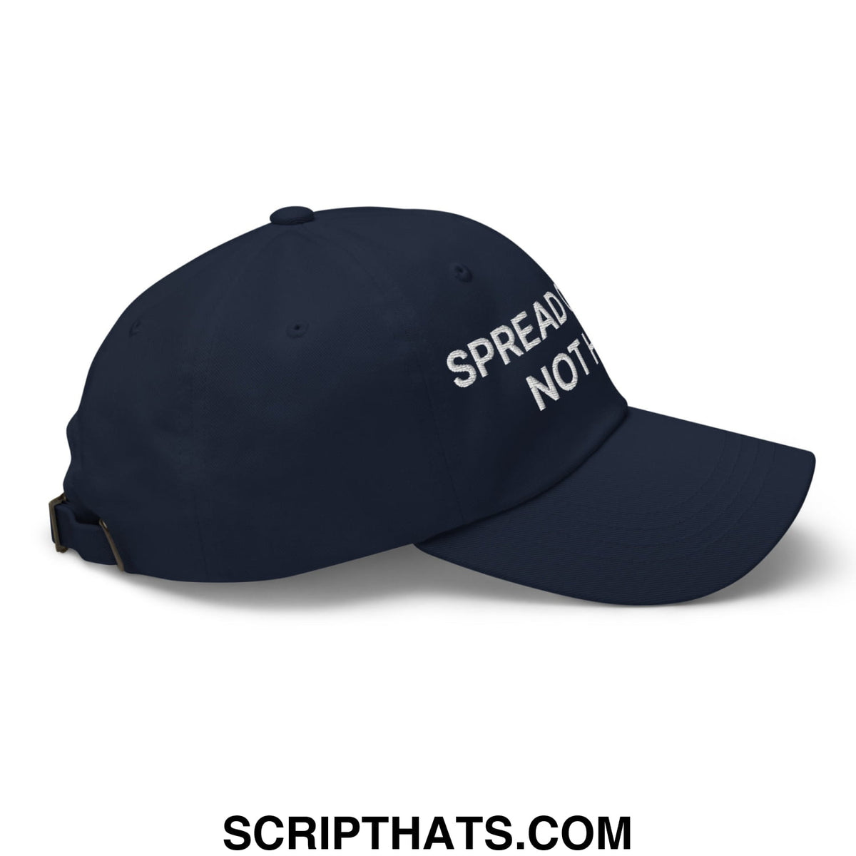 Navy blue unstructured dad hat embroidered with white spread not text from the spread cheeks not hate collection
