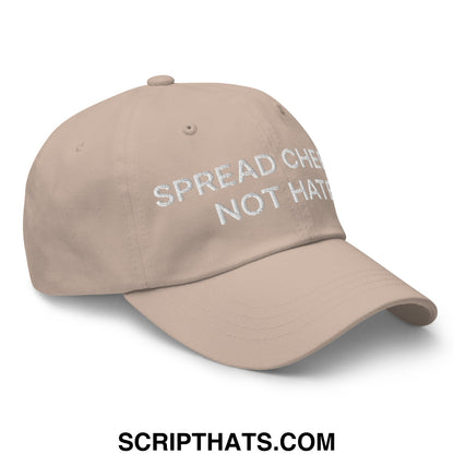 Beige unstructured dad hat with white embroidered spread cheer not hatred text for casual wear