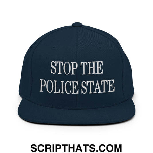 Stop The Police State Embroidered Flat Bill Brim Snapback Hat Dark Navy