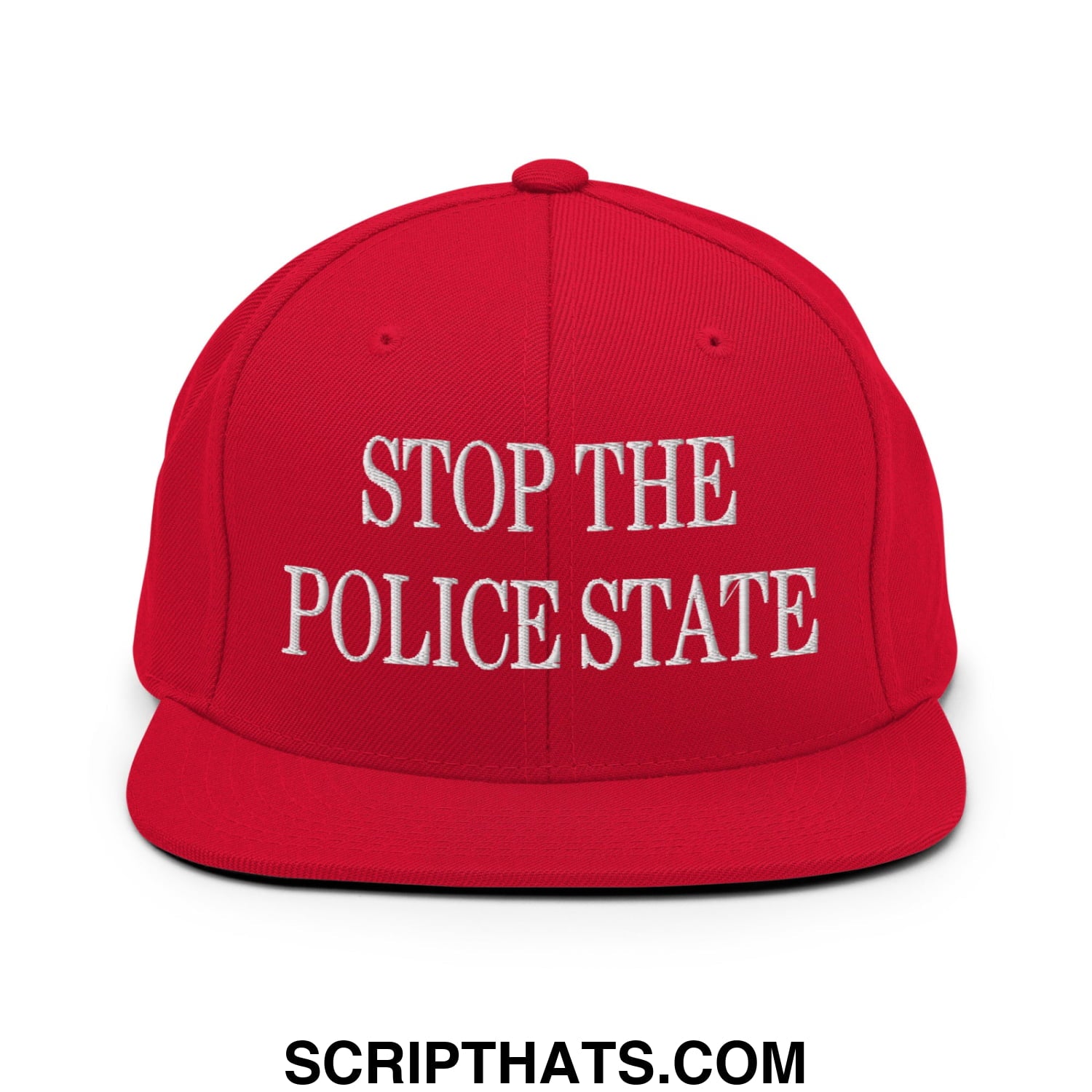 Red snapback cap with white embroidered stop the police state text and flat bill brim in a streetwear style