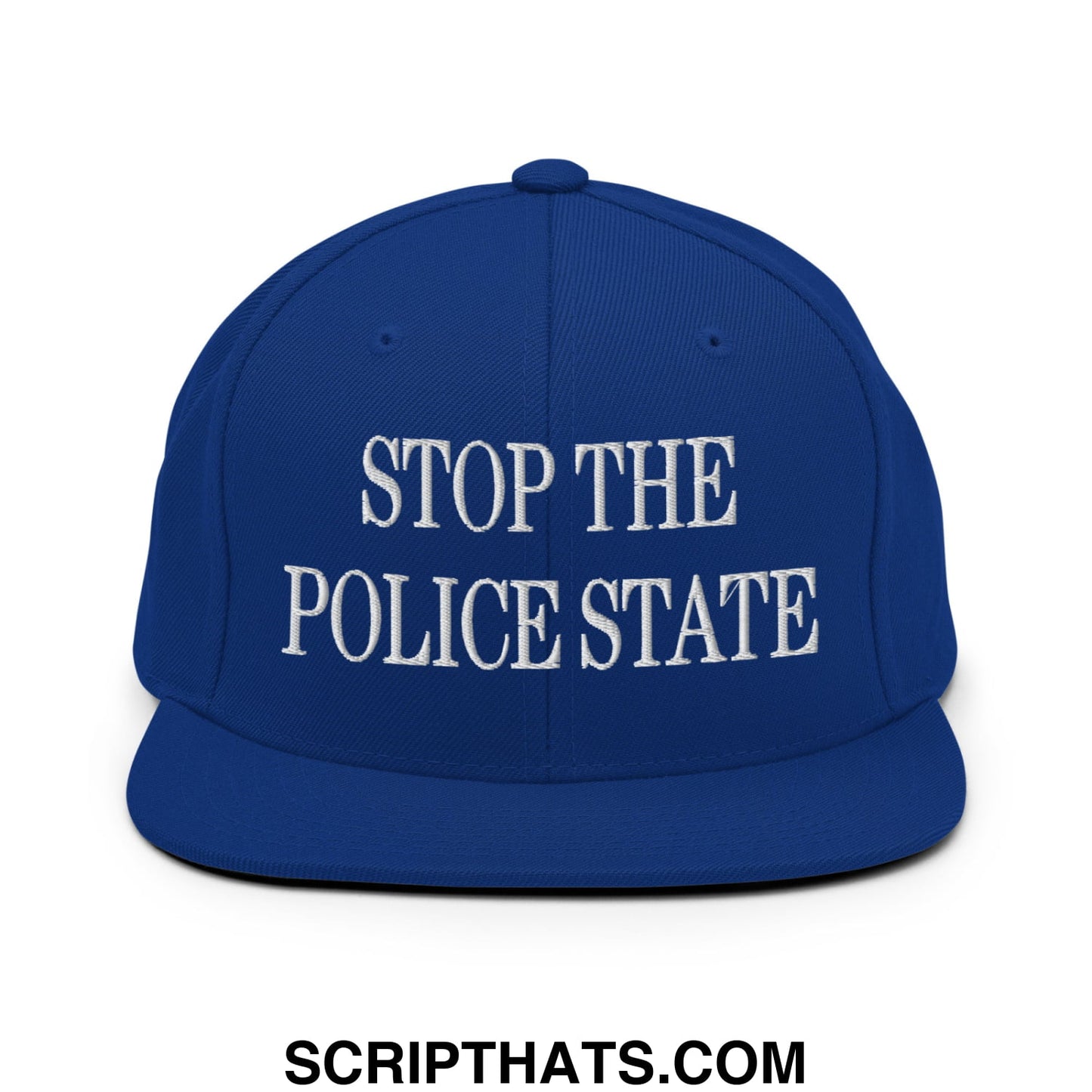 Royal blue snapback hat with white embroidered stop the police state text and flat bill brim design