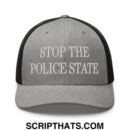 Stop The Police State Embroidered Mesh Trucker Hat Heather Black