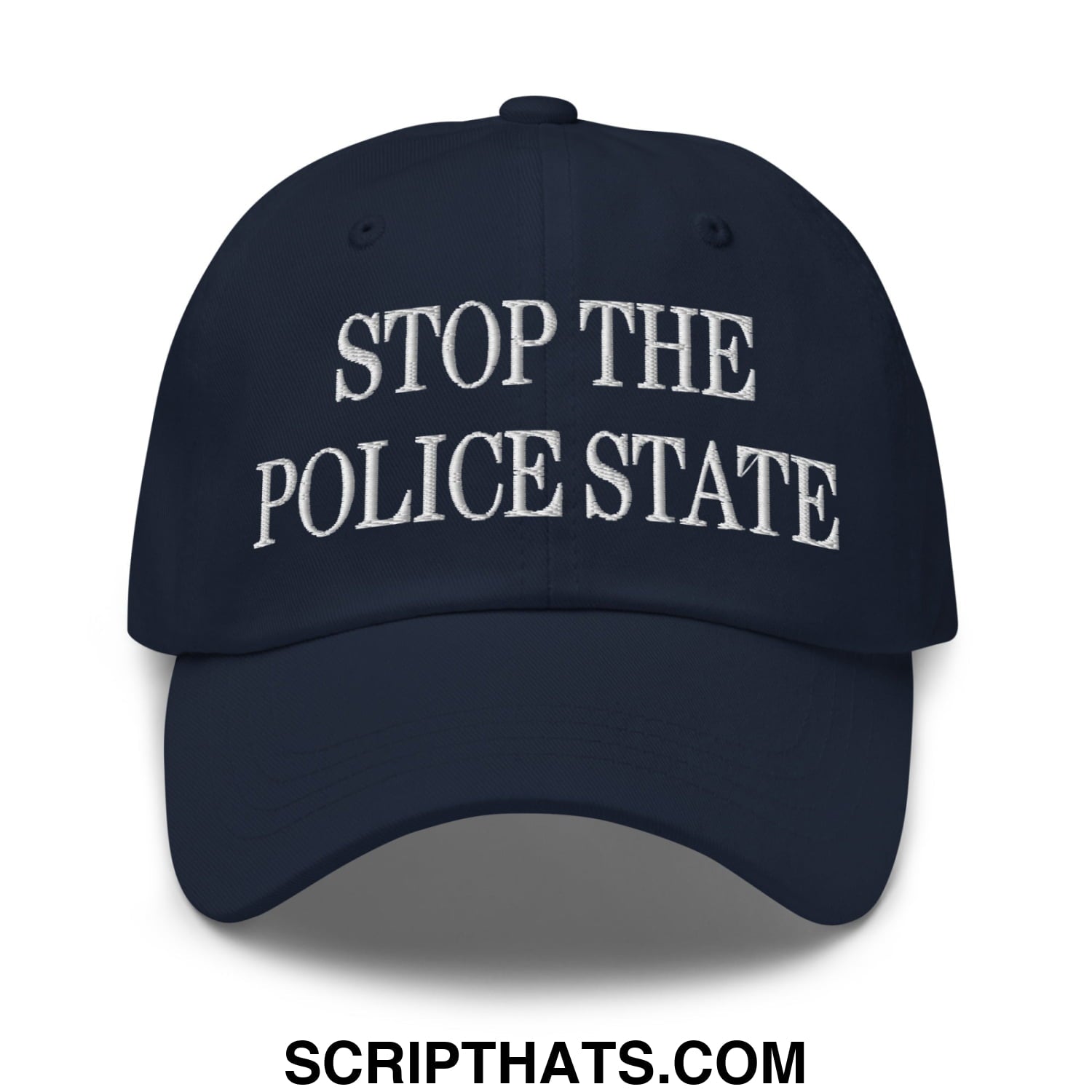 Navy blue unstructured dad hat with white embroidered stop the police state text on the front