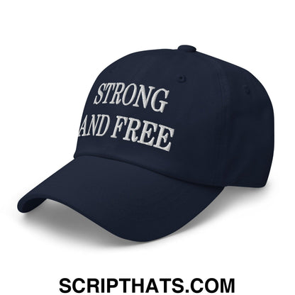 Strong and Free Embroidered Dad Hat Navy