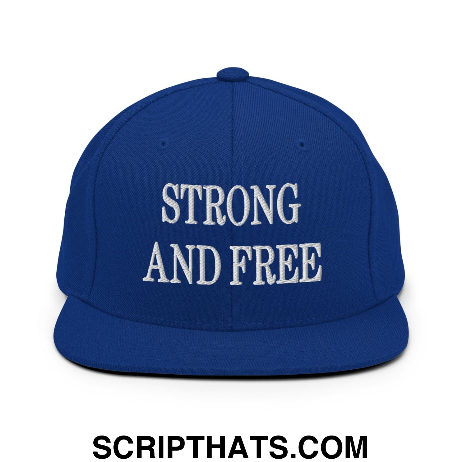 Strong and Free Embroidered Flat Bill Brim Snapback Hat Royal Blue