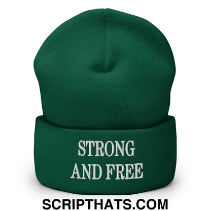 Strong and Free Embroidered Knit Cuffed Beanie Spruce