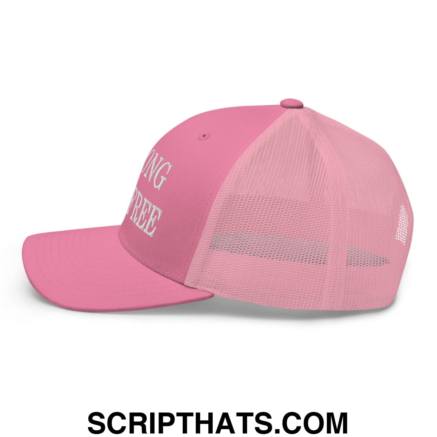 Strong and Free Embroidered Mesh Trucker Hat Pink