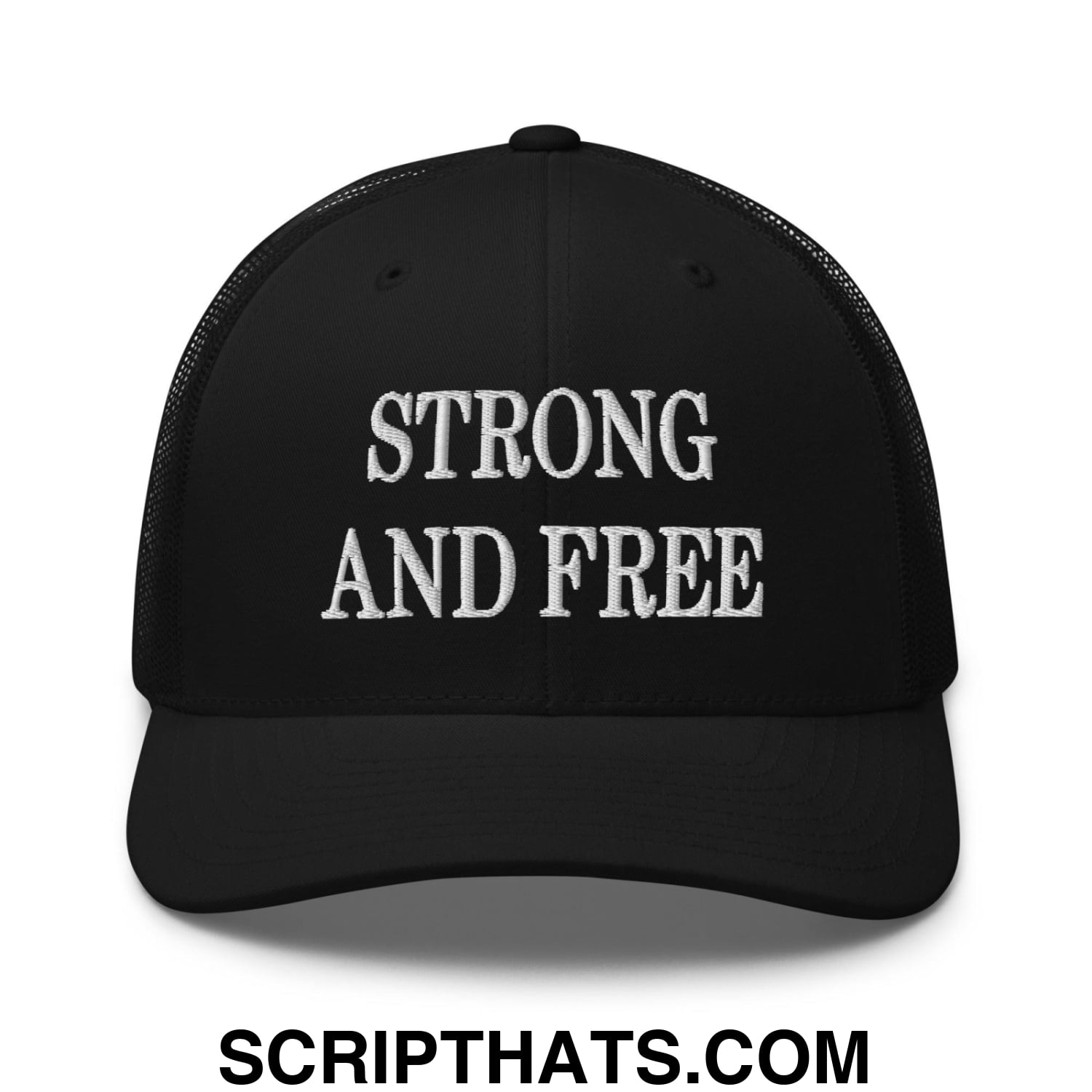 Strong and Free Embroidered Mesh Trucker Hat Black